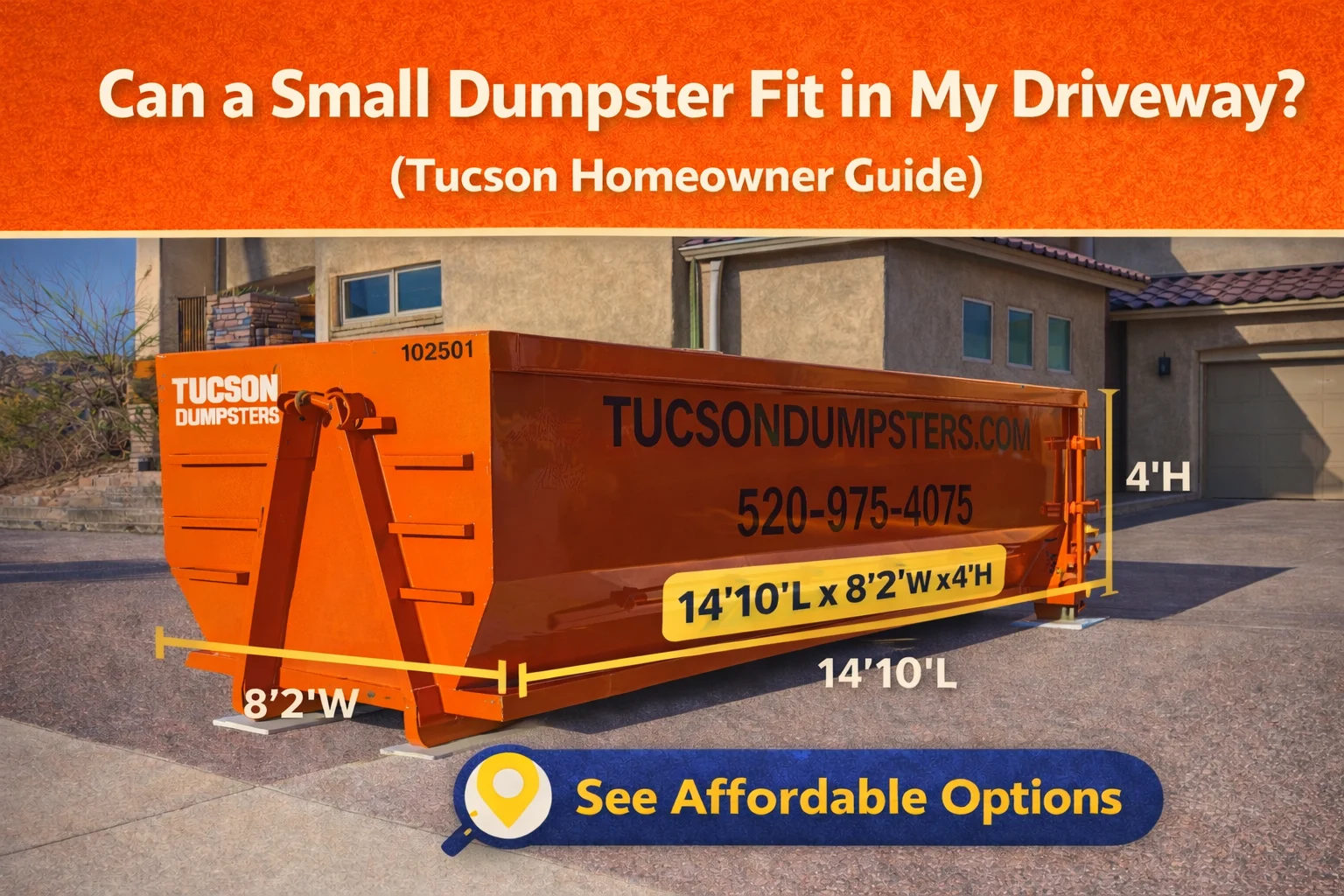 Can a Small Dumpster Fit in My Driveway? (Tucson Homeowner Guide)