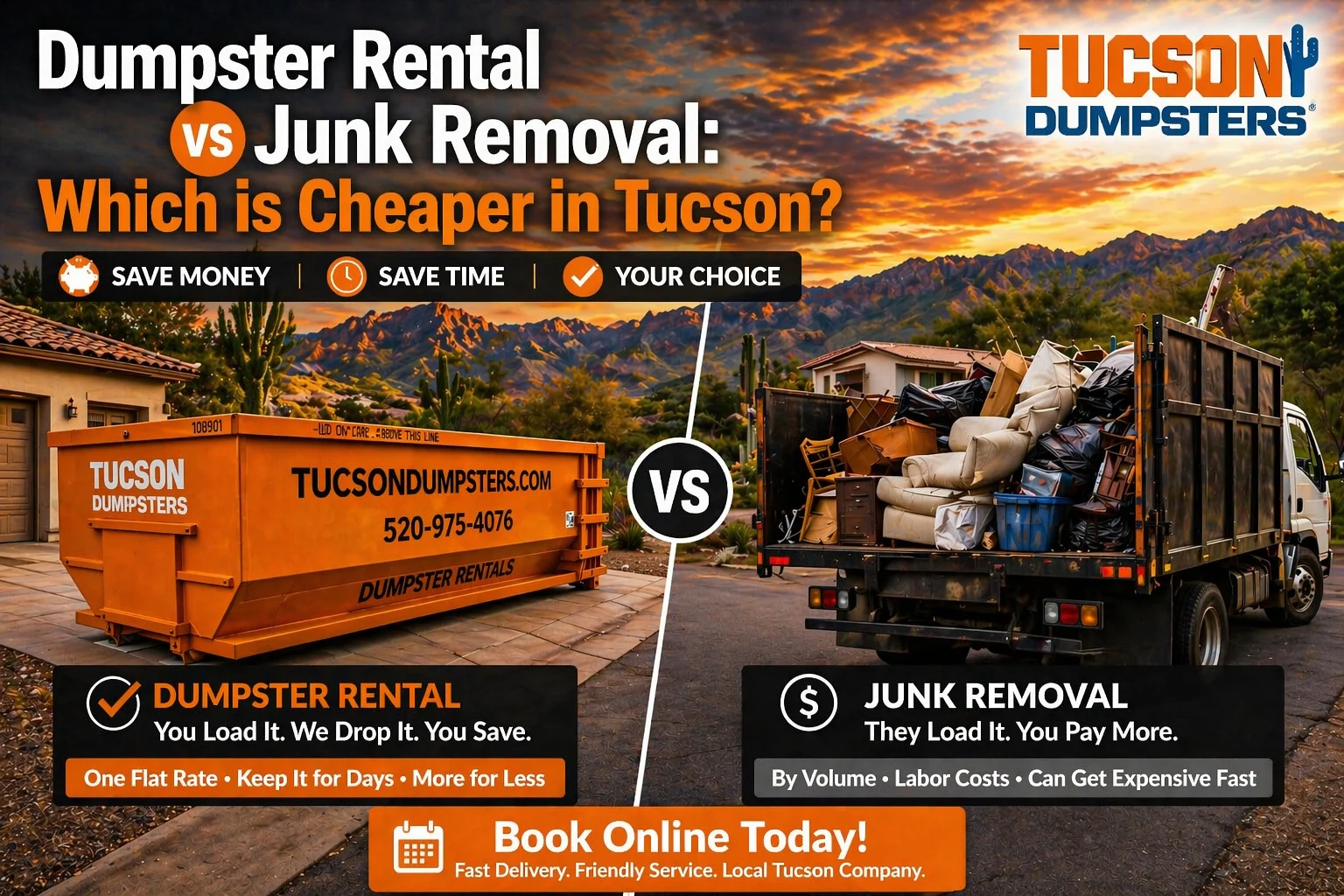 Dumpster Rental vs Junk Removal: Which is Cheaper in Tucson?